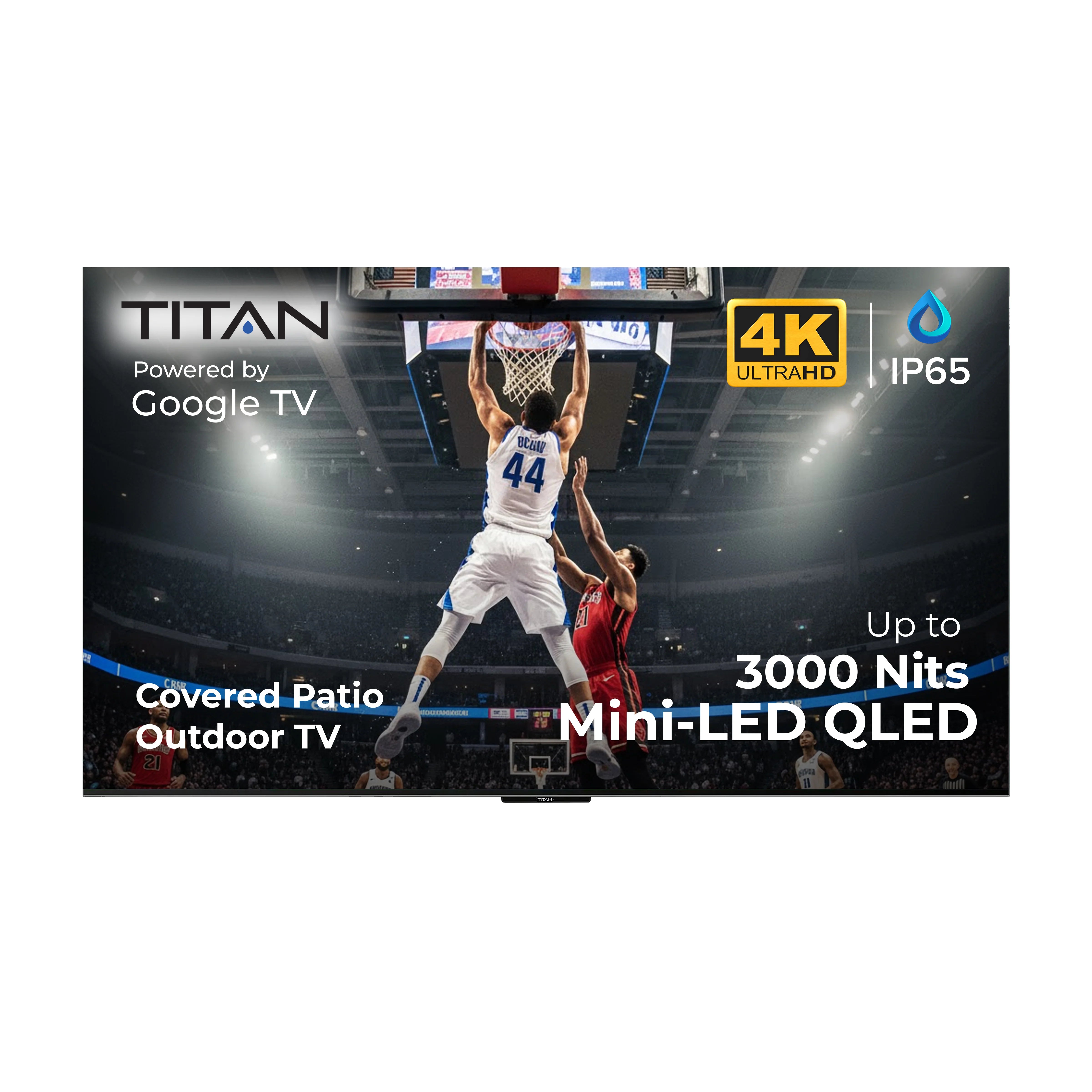 Titan Covered Patio Outdoor TV,G100 Mini-QLED,IP65 Weatherproof,3000 Nit Brightness,Google OS,4K, Dolby Atmos